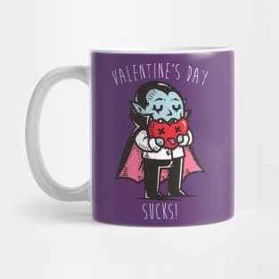 Valentines Day Sucks! Mug